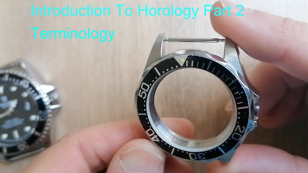 Introduction To Horology Part Two: Parts Of A Watch & Terminology