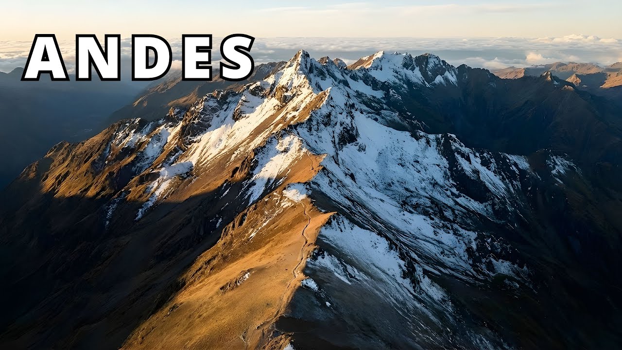 ANDES: The Spine of South America | 4K Travel Documentary
