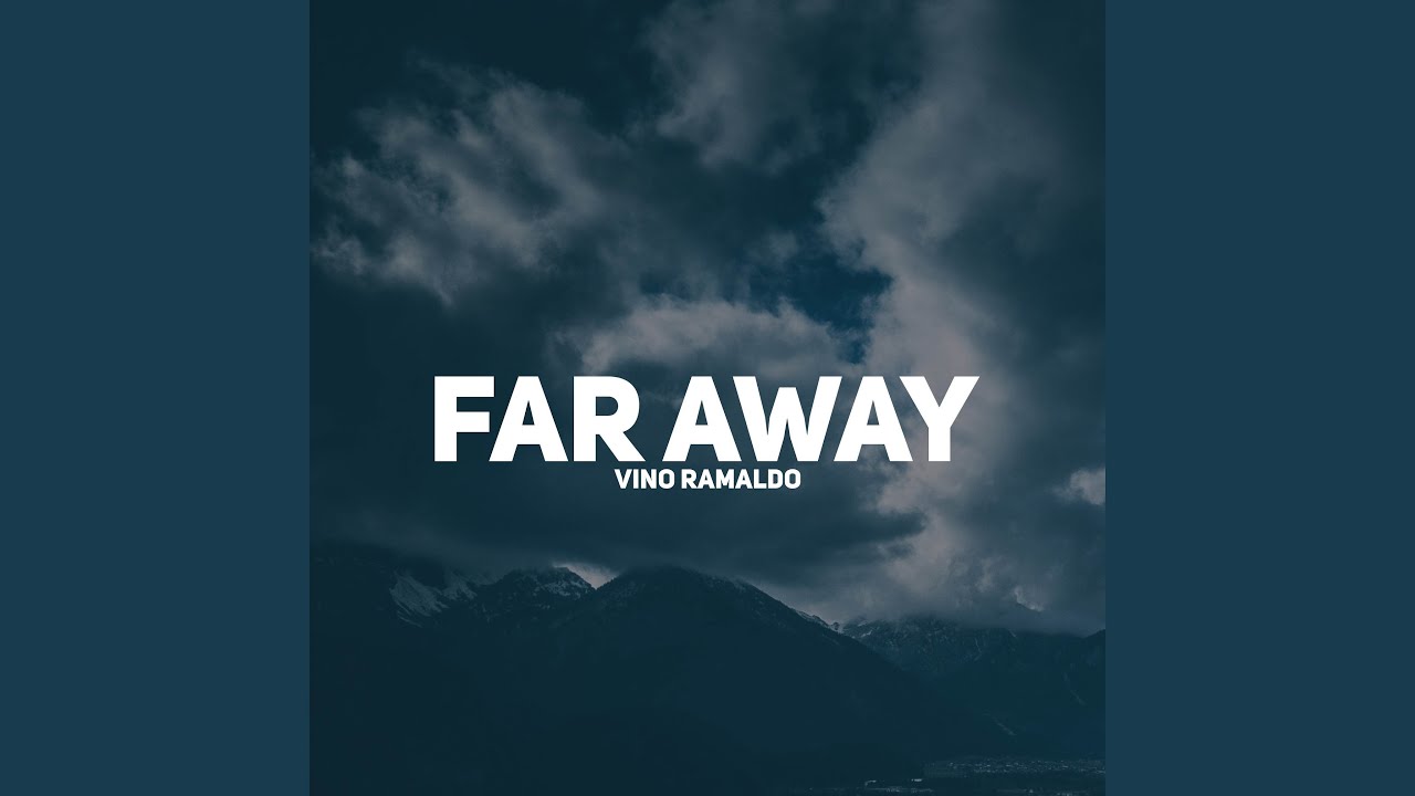 Far Away (VRB)