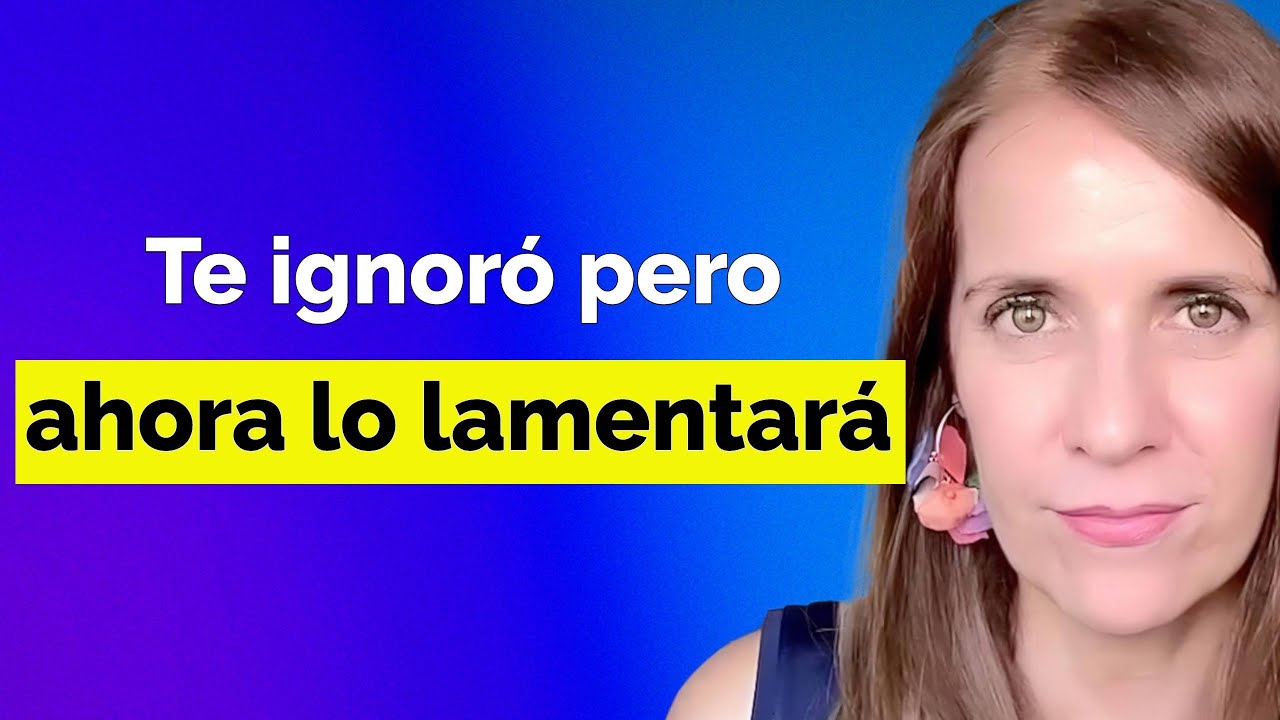 ESTO le hará reflexionar y SE ARREPENTIRÁ de no haberte valorado