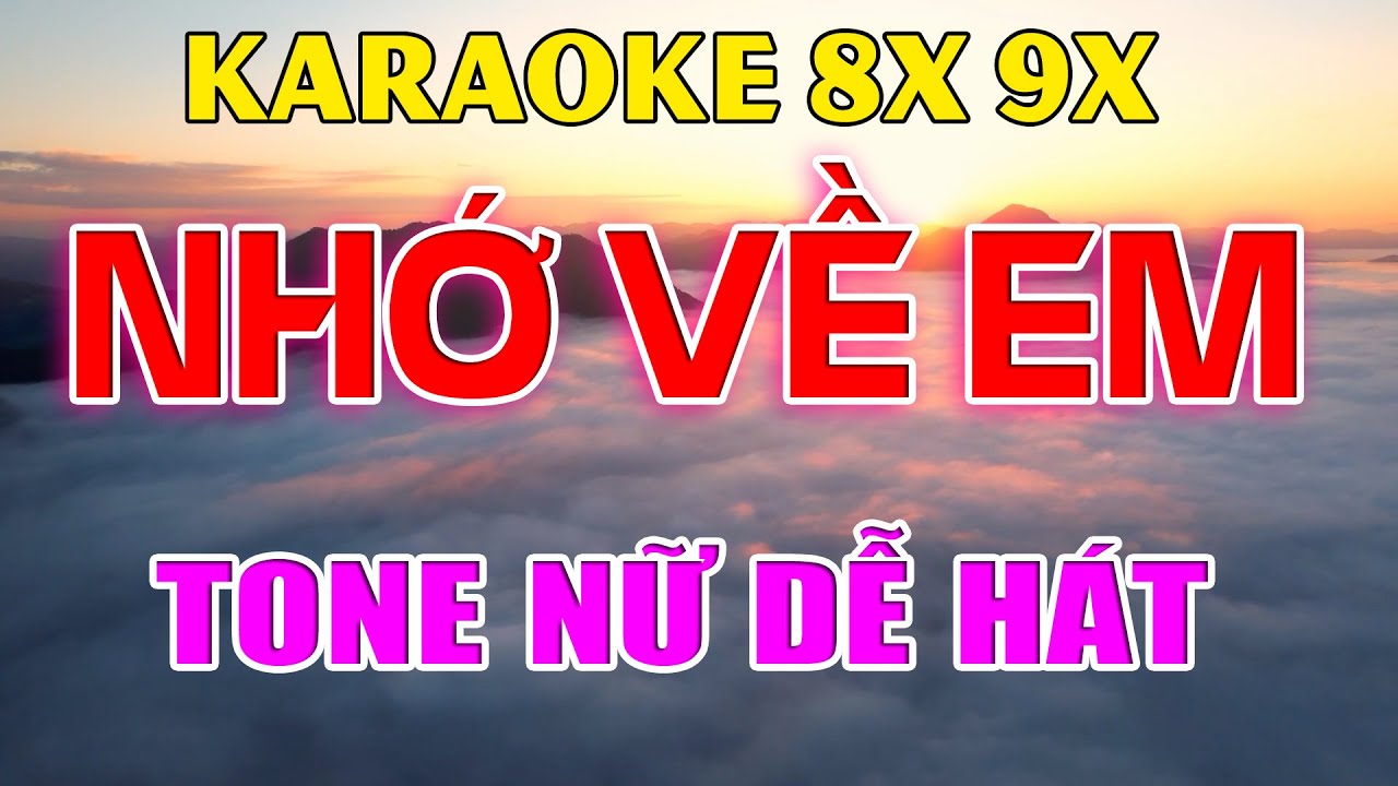 Karaoke Nhớ Về Em Nhạc Trẻ Rumba 8x 9x Tone Nữ ( Fm ) Beat Phối Hay 2026