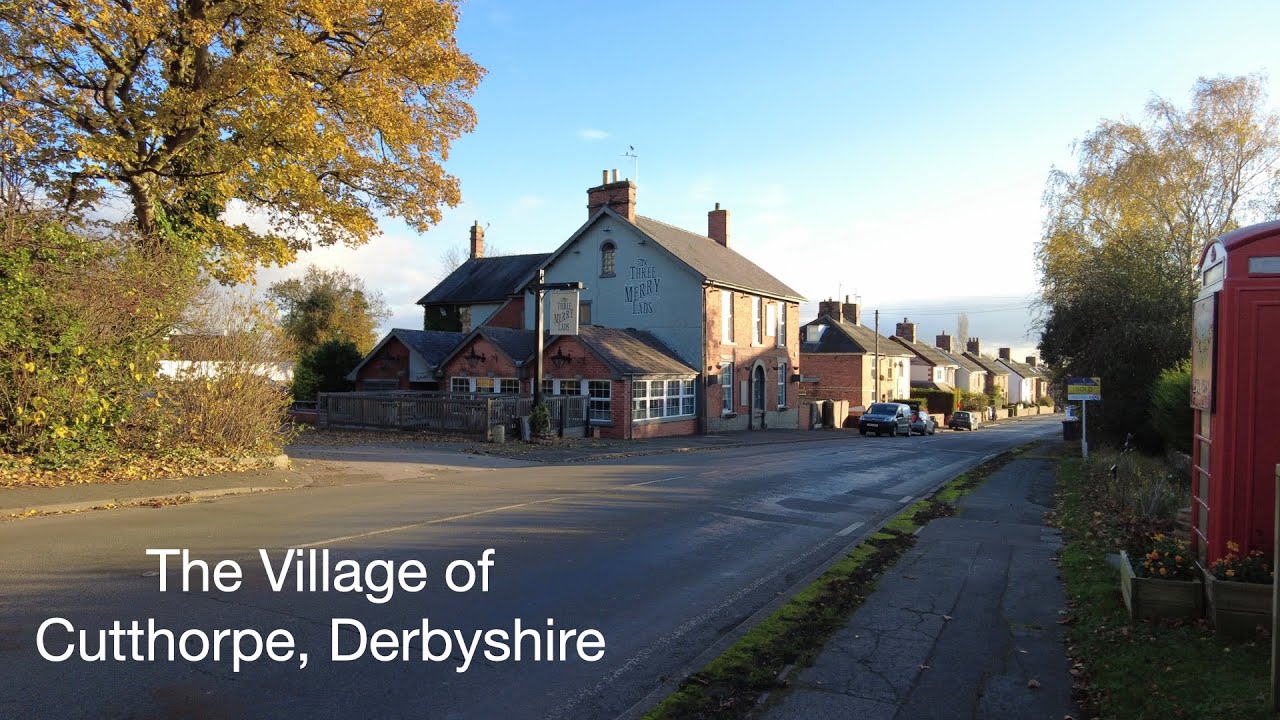 Cutthorpe, Derbyshire a village with 3 merry lads! True.