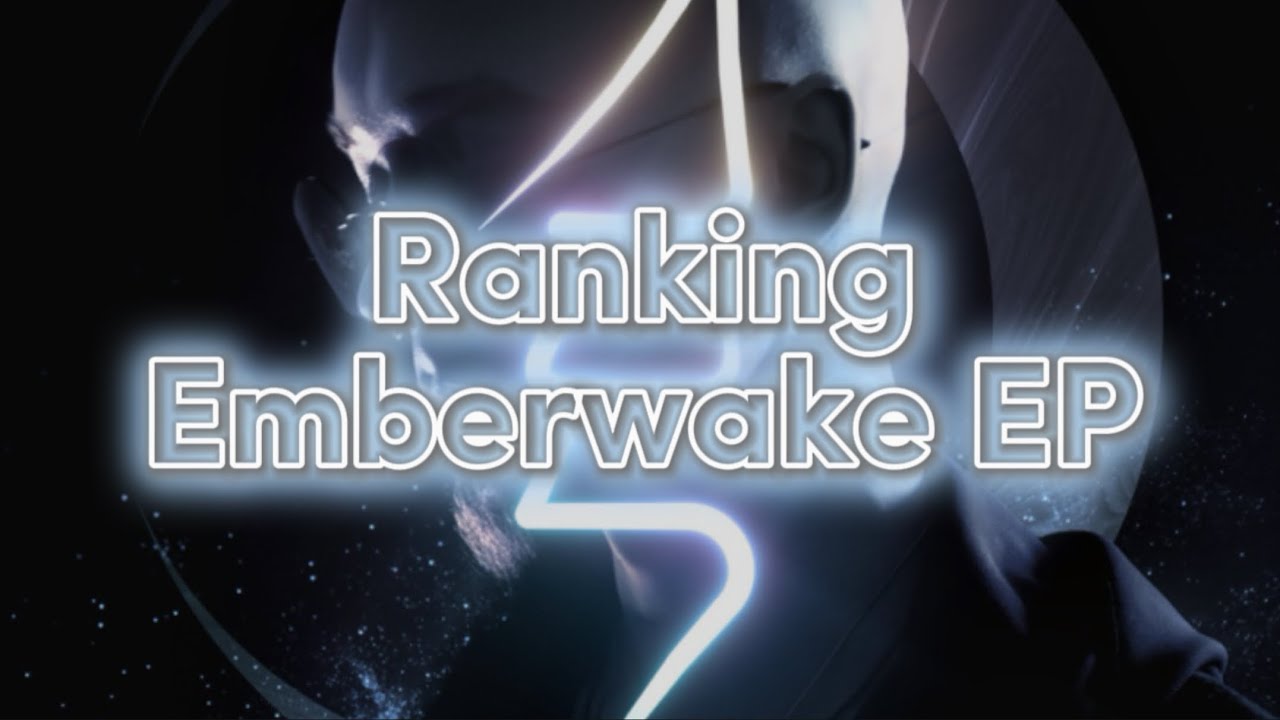Ranking Au5’s Emberwake EP