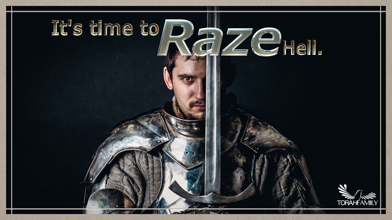 It's Time to Raze Hell