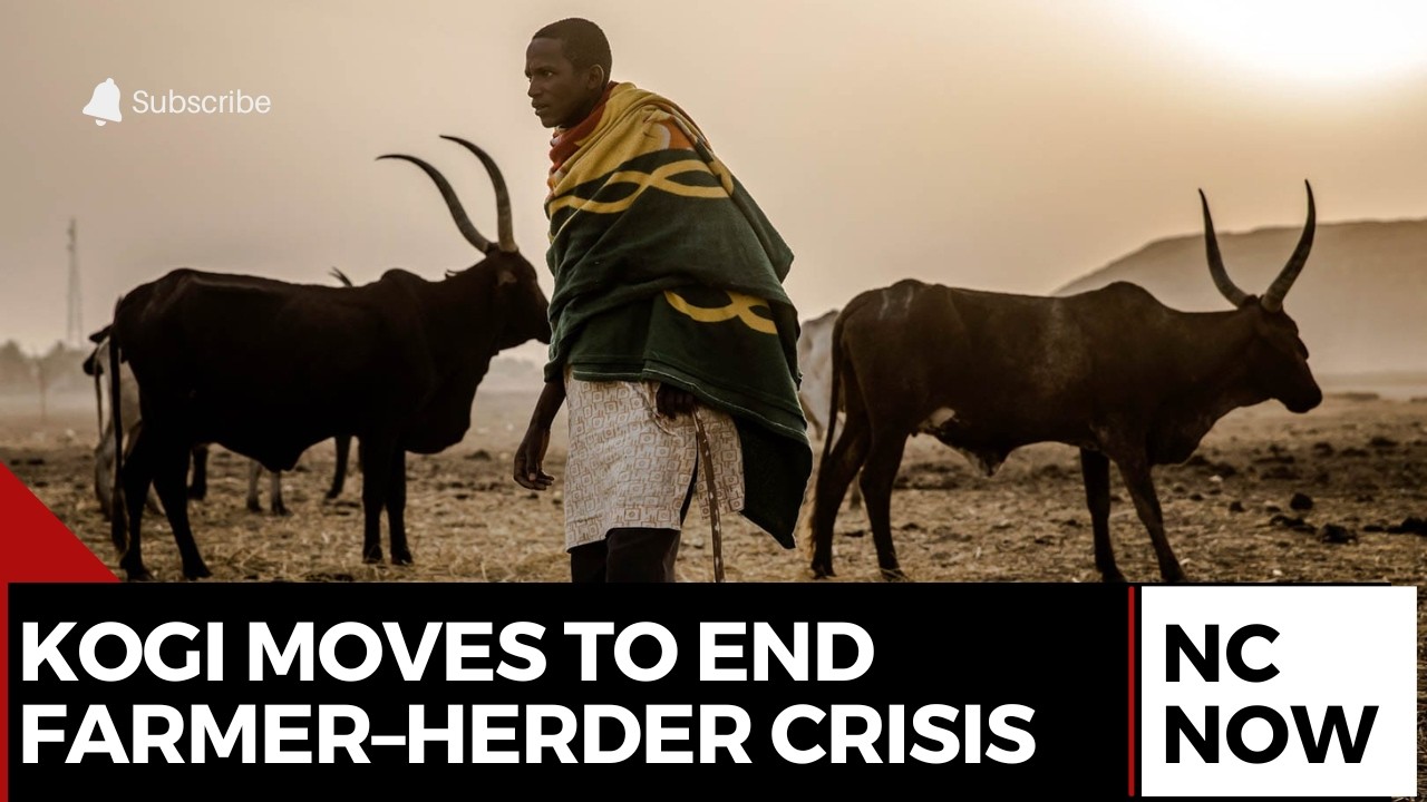 Kogi Moves to End Farmer–Herder Crisis with World Bank-Backed Plan