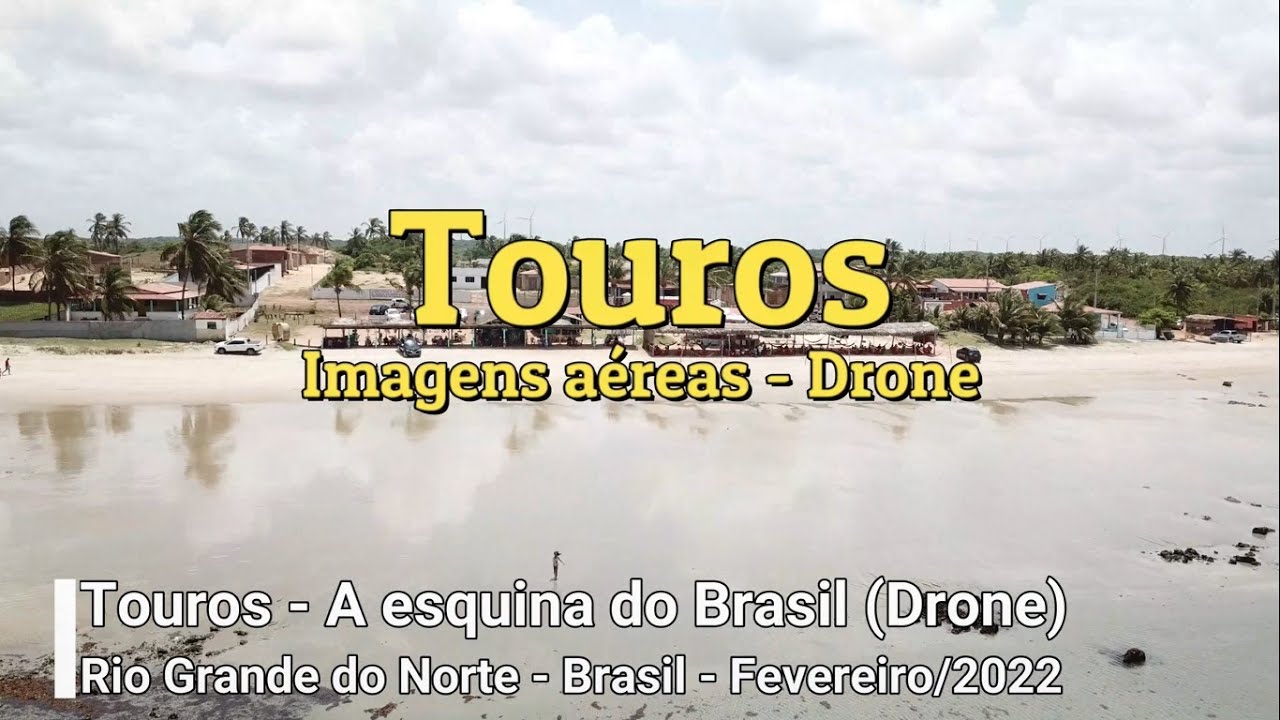 Touros - Rio Grande do Norte (Drone - 4K)