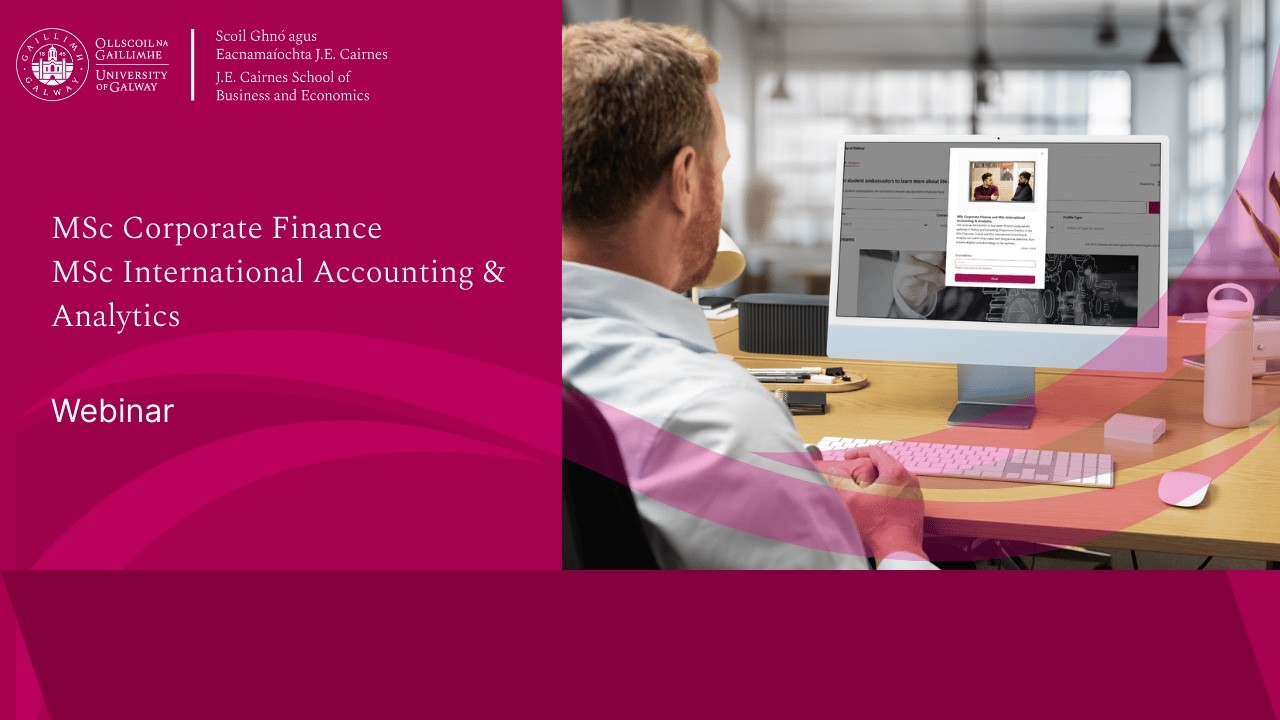 Университет Голуэя — программы магистратуры по корпоративным финансам и международному бухгалтерс...