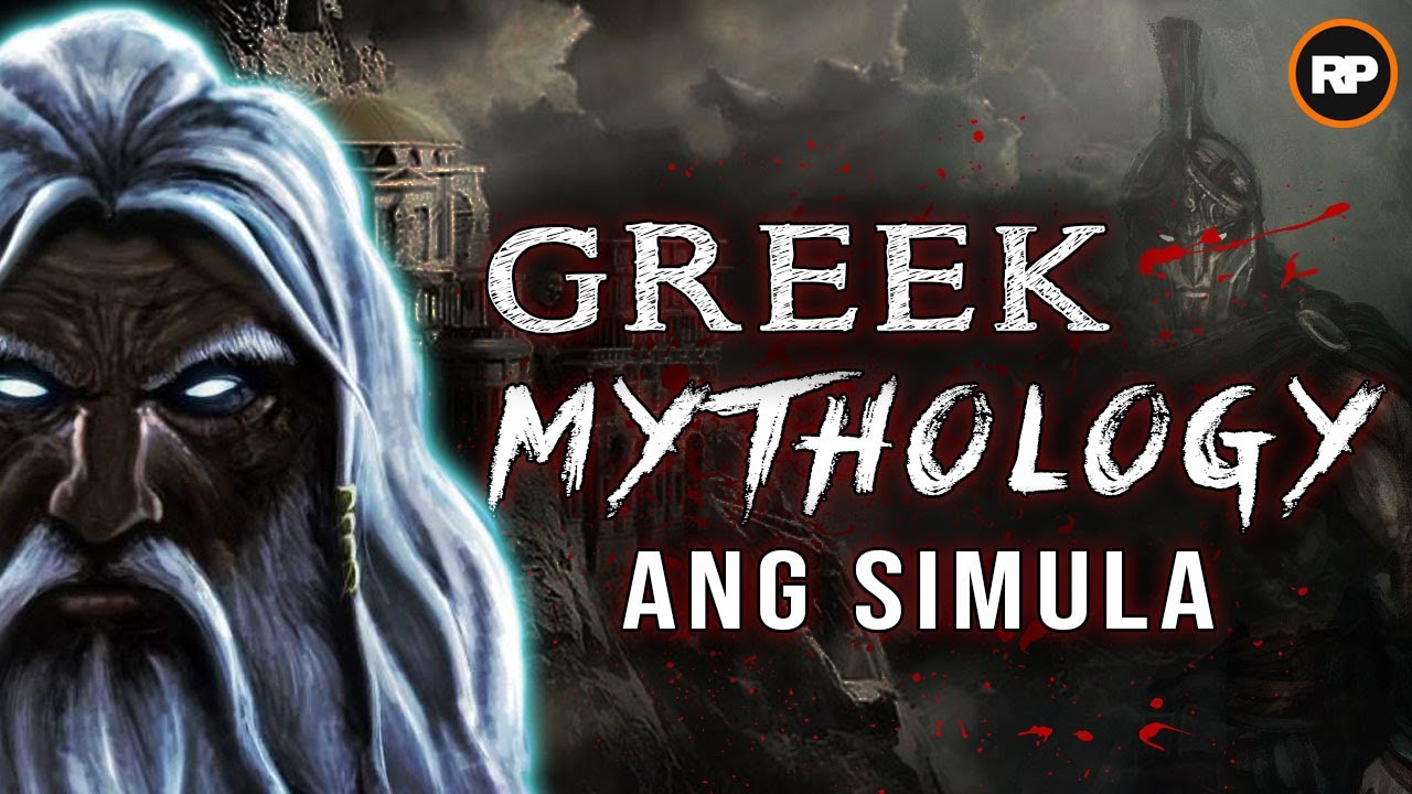 Greek Mythology Tagalog Version ( Ang Simula )