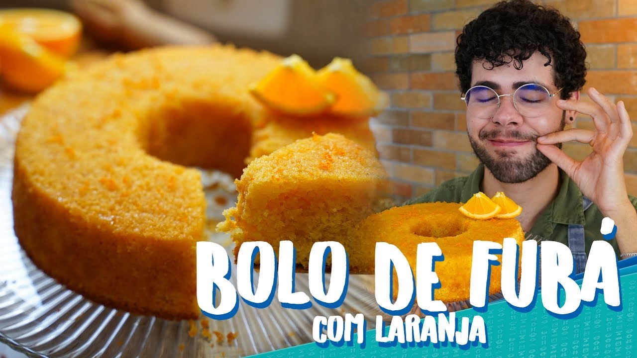 VOCÊ SÓ VAI QUERER FAZER ESSE BOLO PRO CAFÉ DA TARDE | BOLO DE FUBÁ COM LARANJA FOFINHO