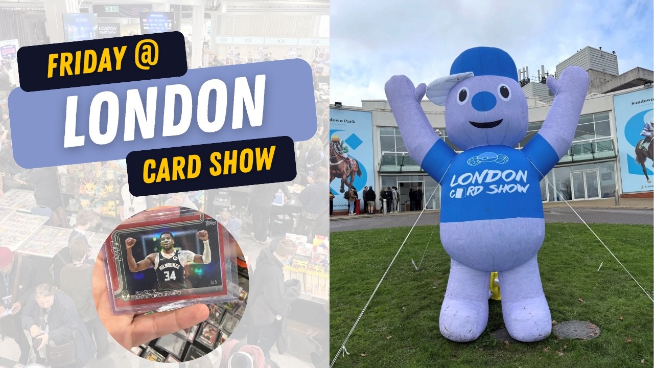  LONDON CARD SHOW - SOME GREAT PICKUPS!  