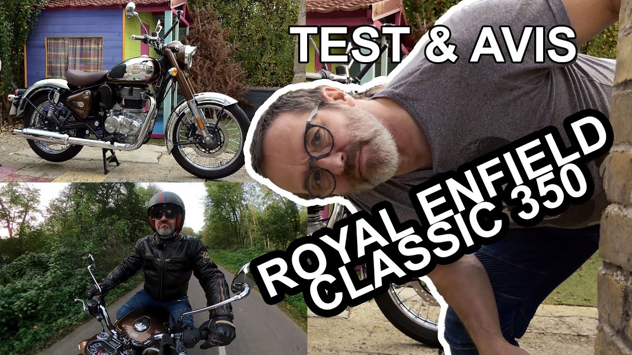 Royal Enfield Classic 350, test et avis sur 