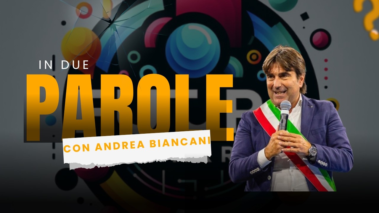 IN DUE PAROLE: Andrea Biancani