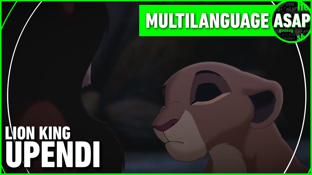 Lion King 2 “Upendi” | Multilanguage (Requested)