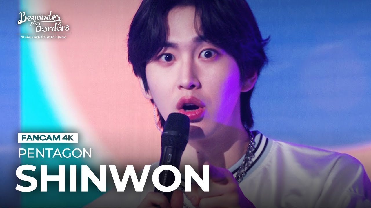 [FanCam 4K] Shine - PENTAGON SHINWON [Beyond Borders] | KBS WORLD TV 230815