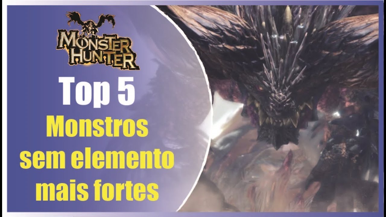 TOP 5 monstros sem elemento mais fortes