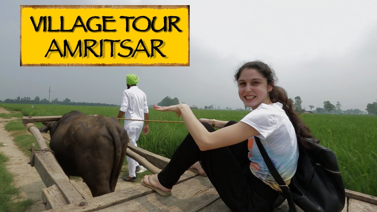 GottaDo || Village Tour  || Amritsar