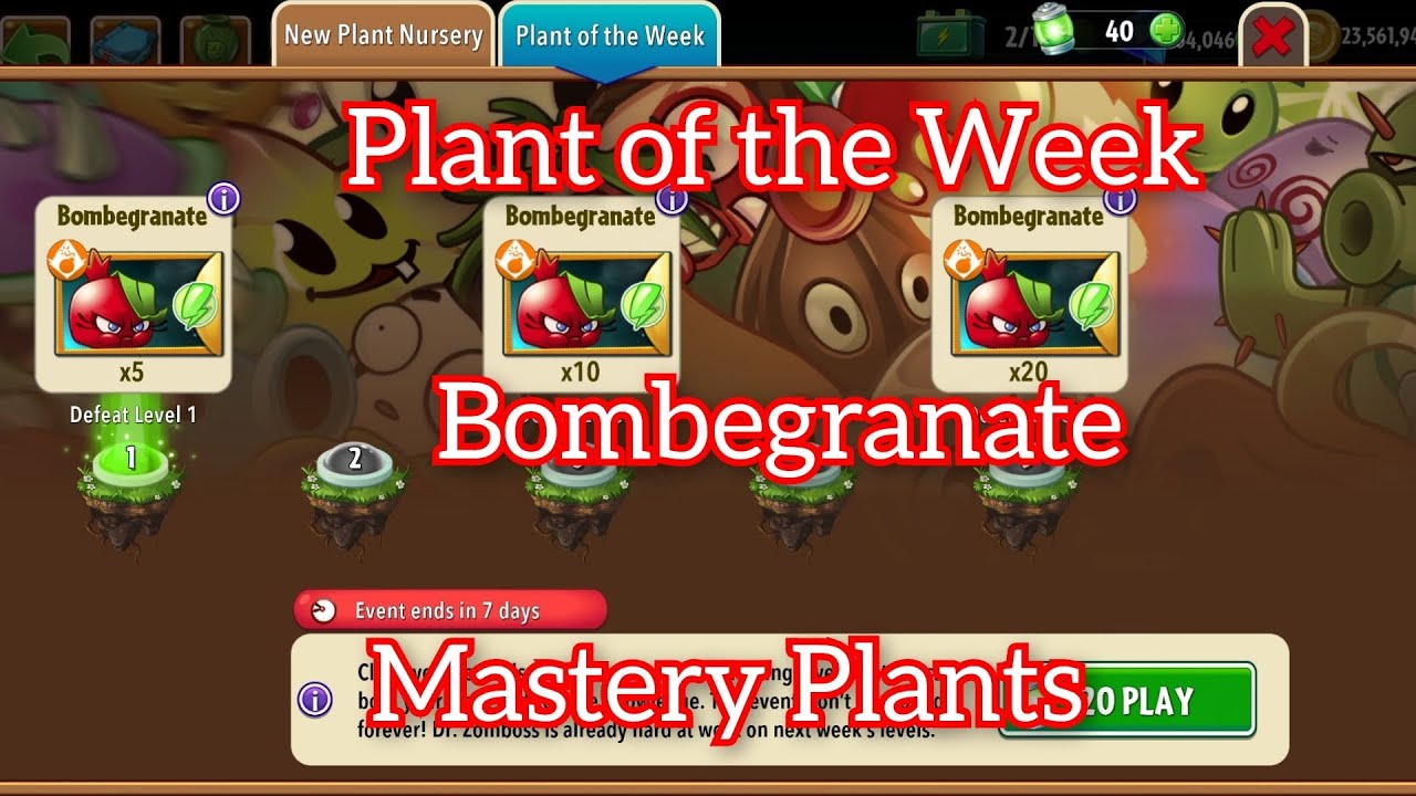 Plant of the Week,Bombegranate,Mastery Plants,Plants vs Zombies 2