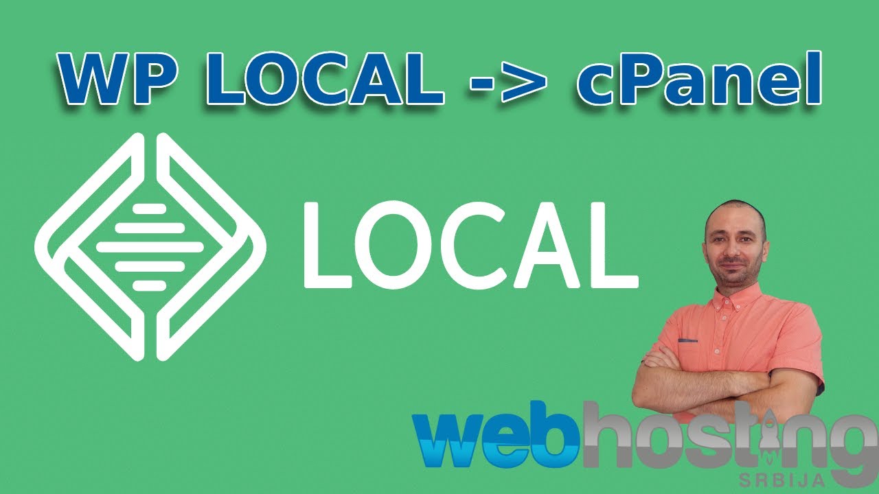 Prebacivanje sajta sa localWP programa na cPanel hosting