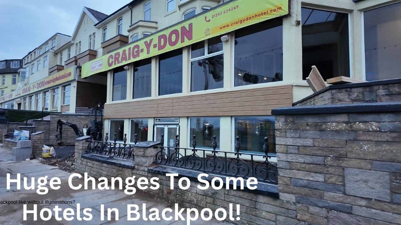 Blackpool's Iconic Hotels: What Is The Future For Some Of These ??