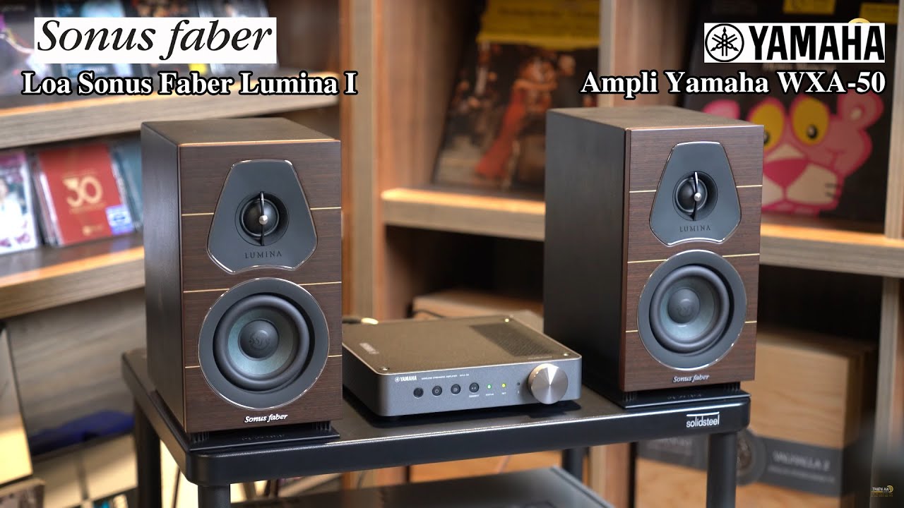 Loa Sonus Faber Lumina I + Ampli Yamaha WXA-50 - Cấu Hình Đa Năng Thông Minh Cho Không Gian Nhỏ