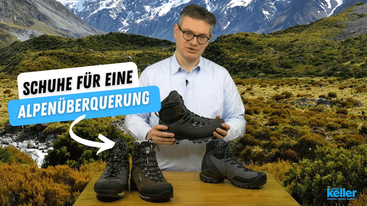 Wanderschuhe für eine Alpenüberquerung - eine Auswahl!