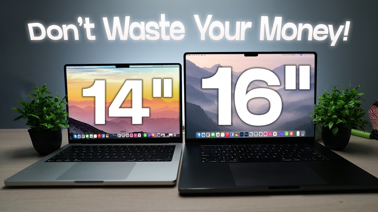 14-дюймовый против 16-дюймового MacBook Pro M5: не допустите этой ошибки? Какой из них выбрать?