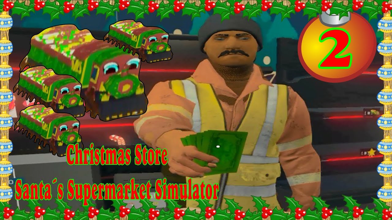 Zug um Zug den Umsatz steigern 🎄#02 Christmas Store: Santa´s Supermarket Simulator