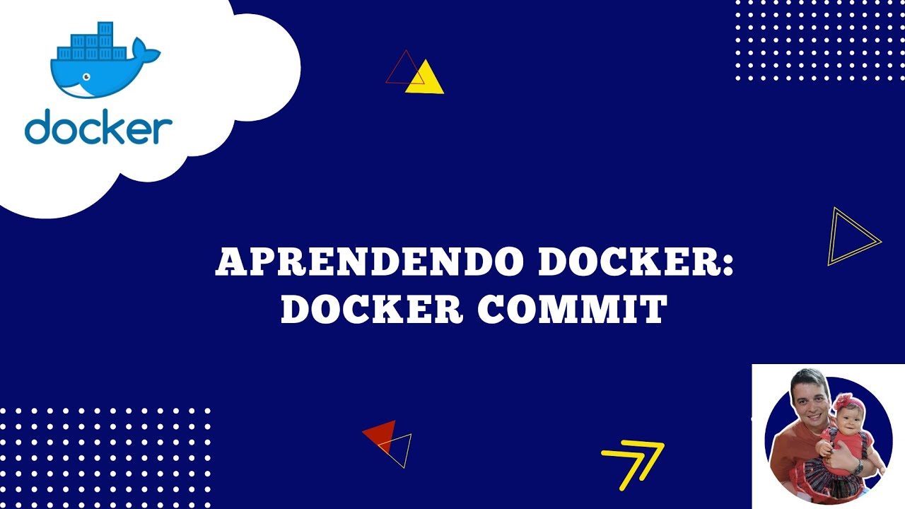 Aprendendo o Docke: Como usar o docker commit.