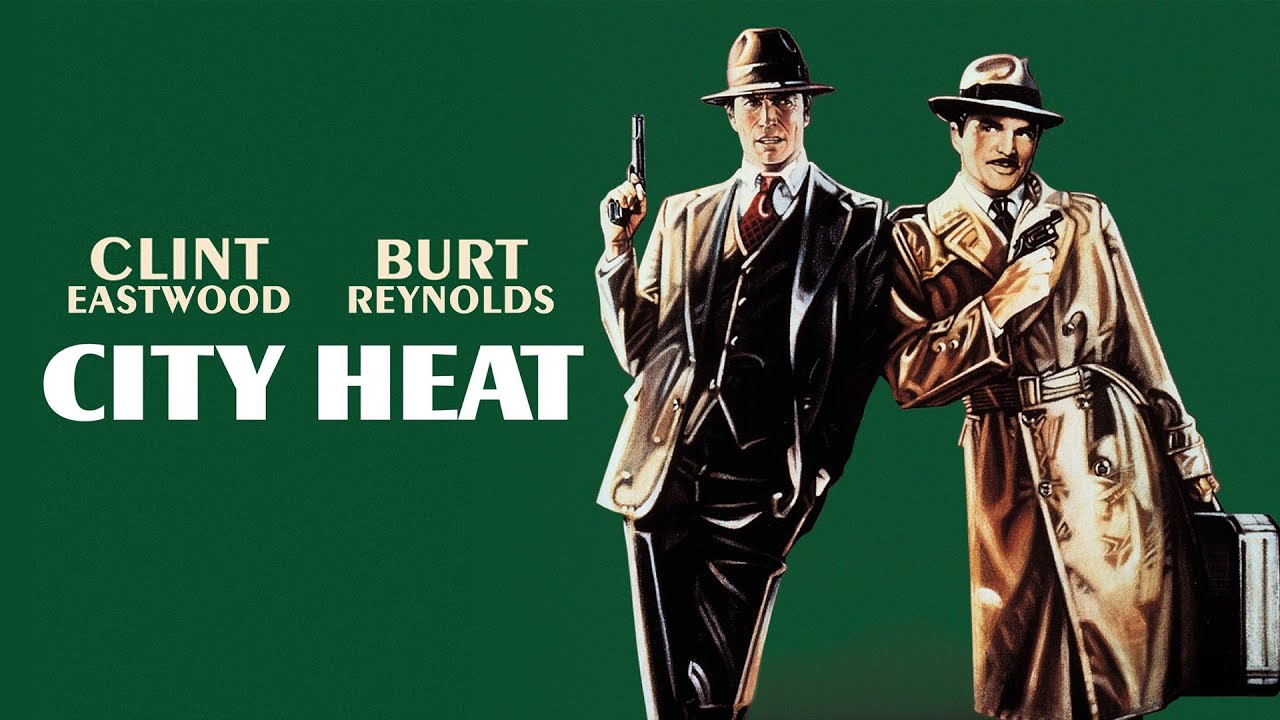 City Heat 1984 Movie Reviews- Clint Eastwood, Burt Reynolds, Rip Torn | Reviews & Facts 