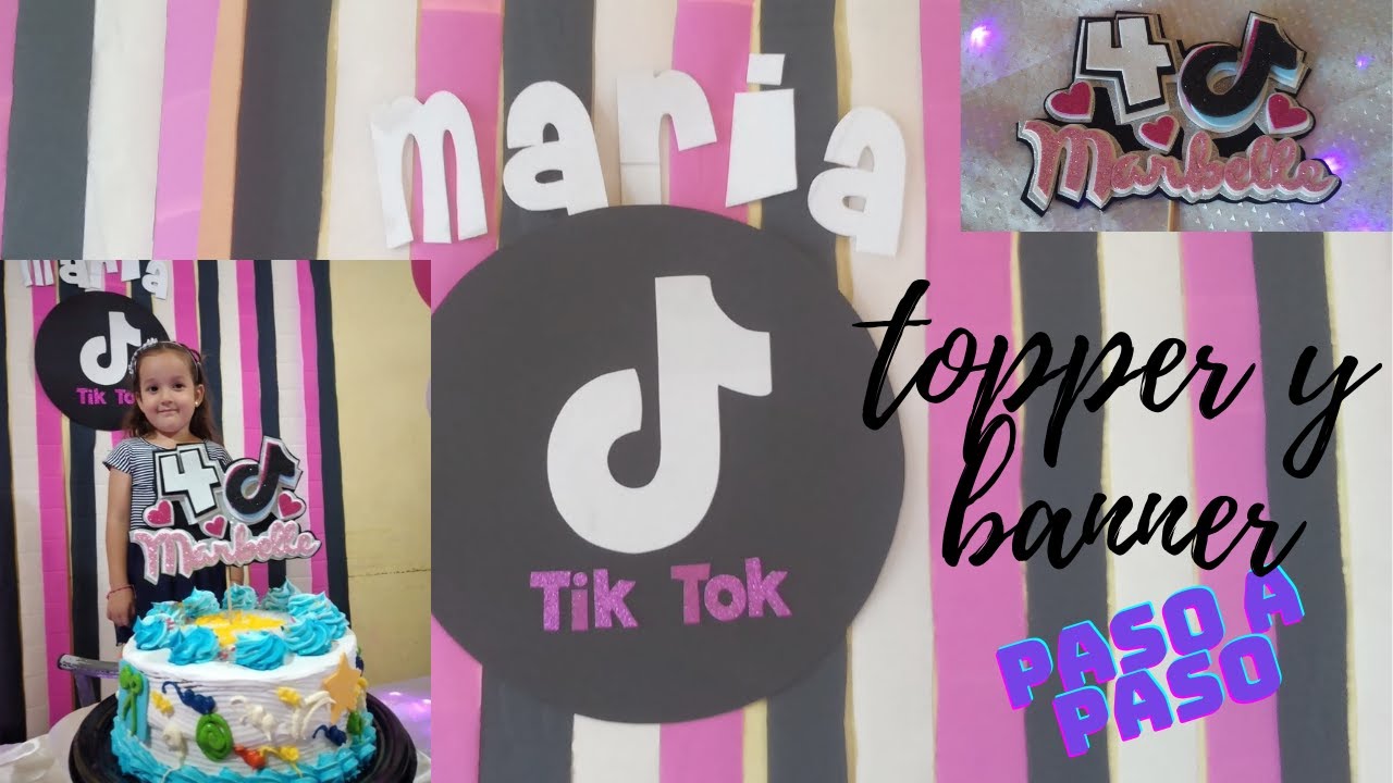 IDEAS DE DECORACIÓN PARA FIESTAS TEMÁTICA DE TIK TOK/ TOPPER Y BANNER PASO A PASO FACIL