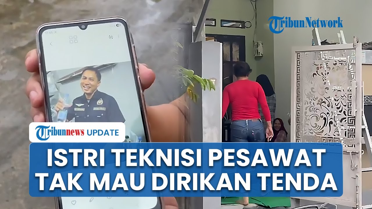 Istri Teknisi Pesawat ATR 42-500 Belum Mau Dirikan Tenda di Rumah, Masih Berharap Ada Keajaiban
