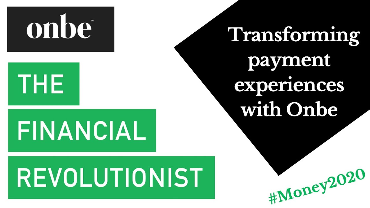 Transforming Payment Experiences With Onbe