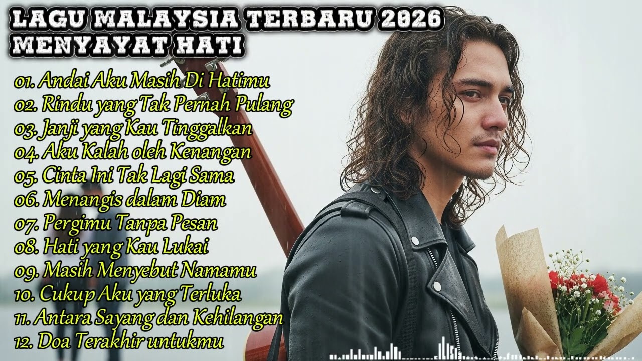 Malay Slow Rock Sad Song 2026 | Slow Rock Malaysia Terbaru | Lagu Galau Patah Hati