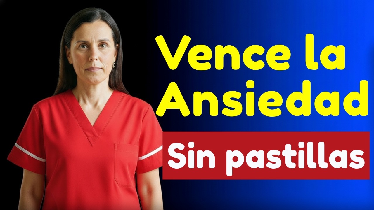 Cómo vencer la ansiedad de forma natural sin necesidad de medicación | Dra. Cristina Navarro
