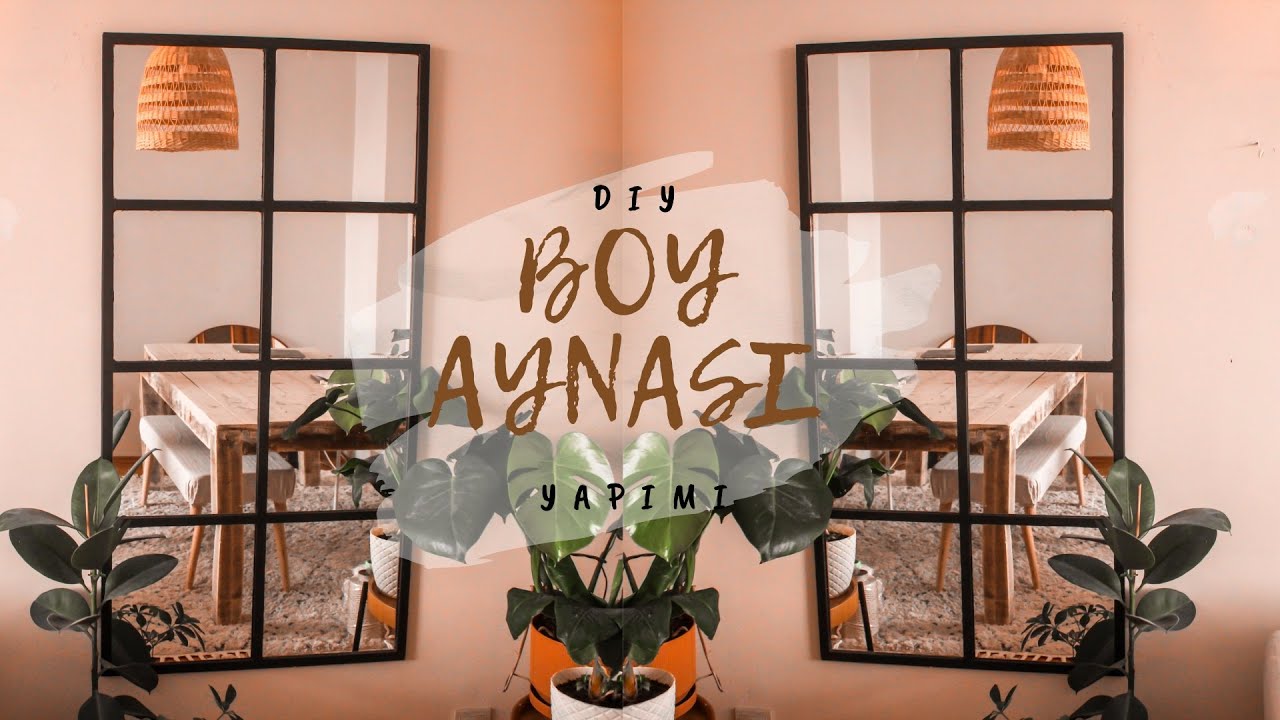 DIY BOY AYNASI YAPIMI | Pencere Ayna Yapımı | Endüstriyel | İkea Hack | Kendin Yap
