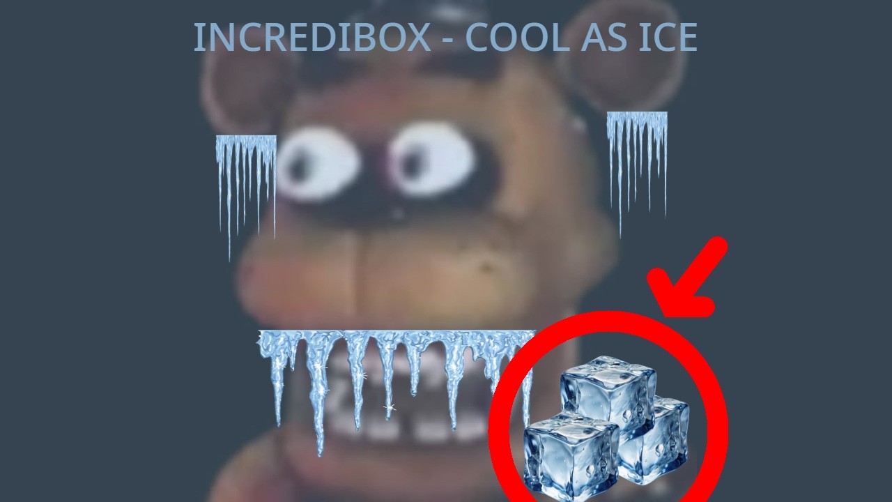 COOL AS ICE MIX BC WHY NOT