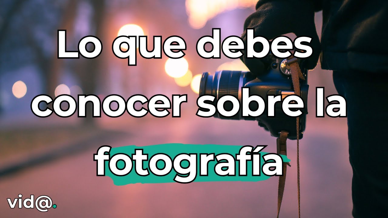Fotograf&iacute;a f&aacute;cil: 5 reglas b&aacute;sicas que debes saber 📸 #vidatv