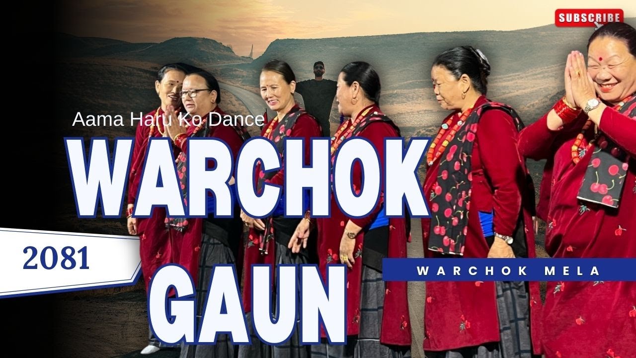 Mero Warchok Gaun Song Dance
