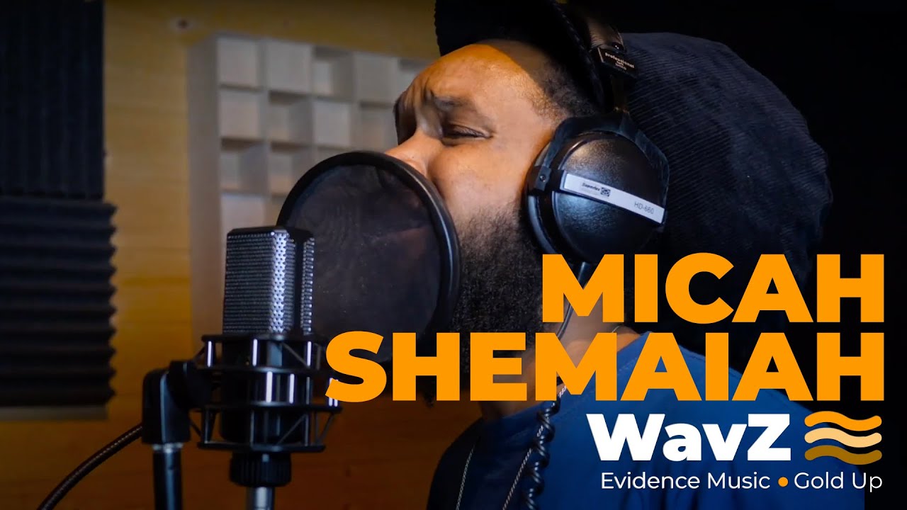 Micah Shemaiah - A Breeze In The Shade | WavZ Session [Evidence Music & Gold Up]