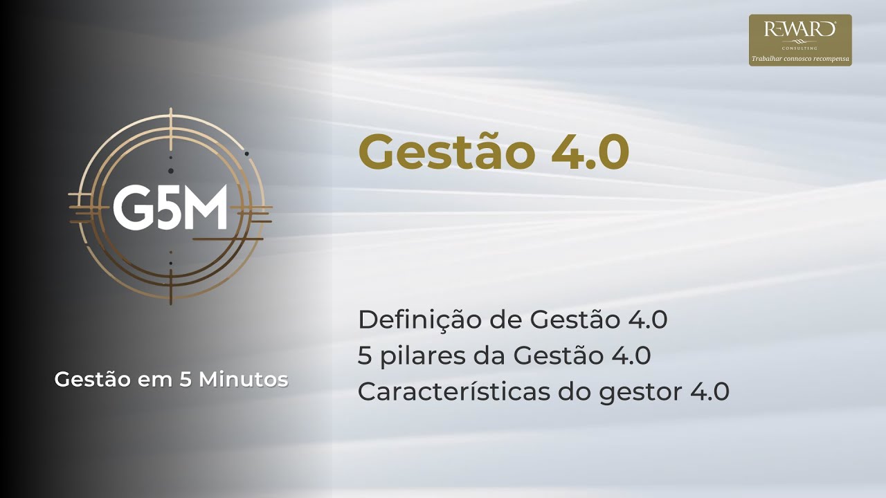Gest&atilde;o 4 0 | Gest&atilde;o em 5 Minutos G5M