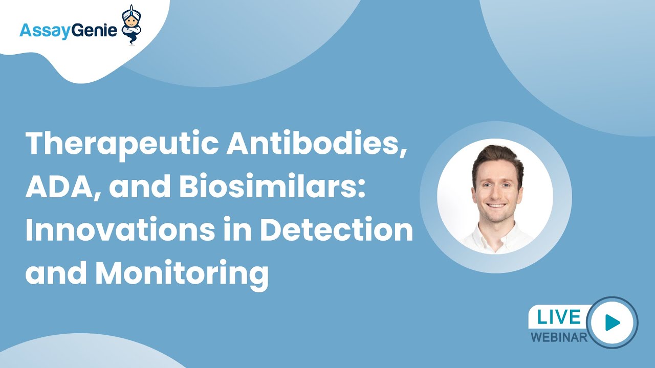 Therapeutic Antibodies, ADA, and Biosimilars: Innovations in Detection and Monitoring