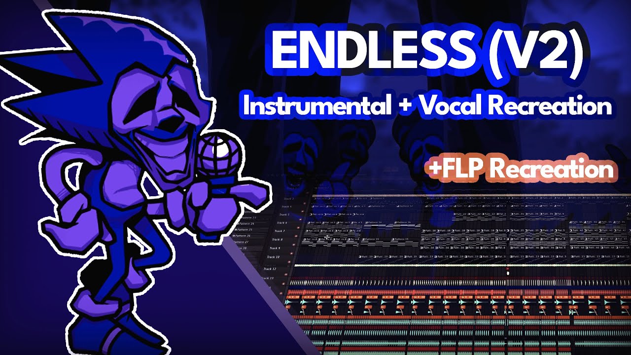 ENDLESS V2 *Attempt* RECREATION (Instrumental + Vocal)