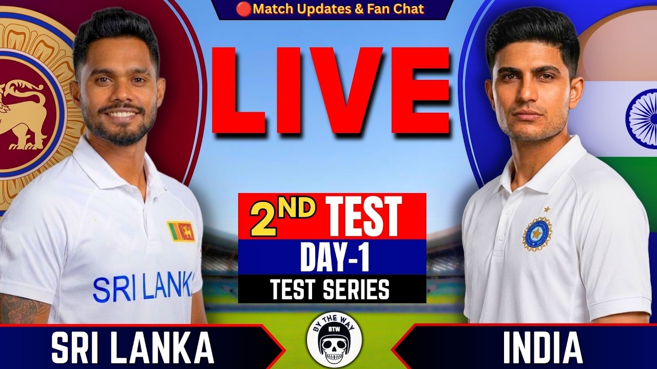 🔴Live: India vs Sri Lanka, 2nd Test Day 1 | Live Cricket Score & commentary | IND vs SL Test Series