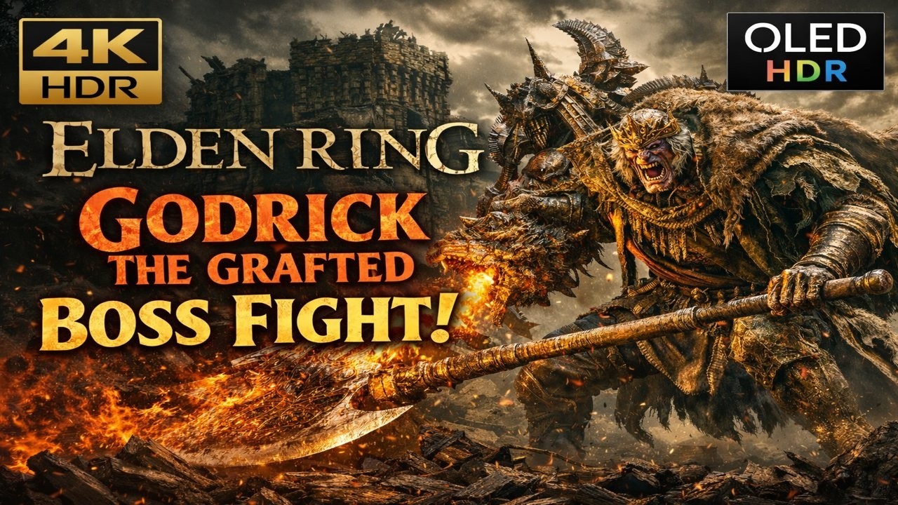 GODRICK THE GRAFTED BOSS FIGHT 🔥 Elden Ring | 4K OLED HDR