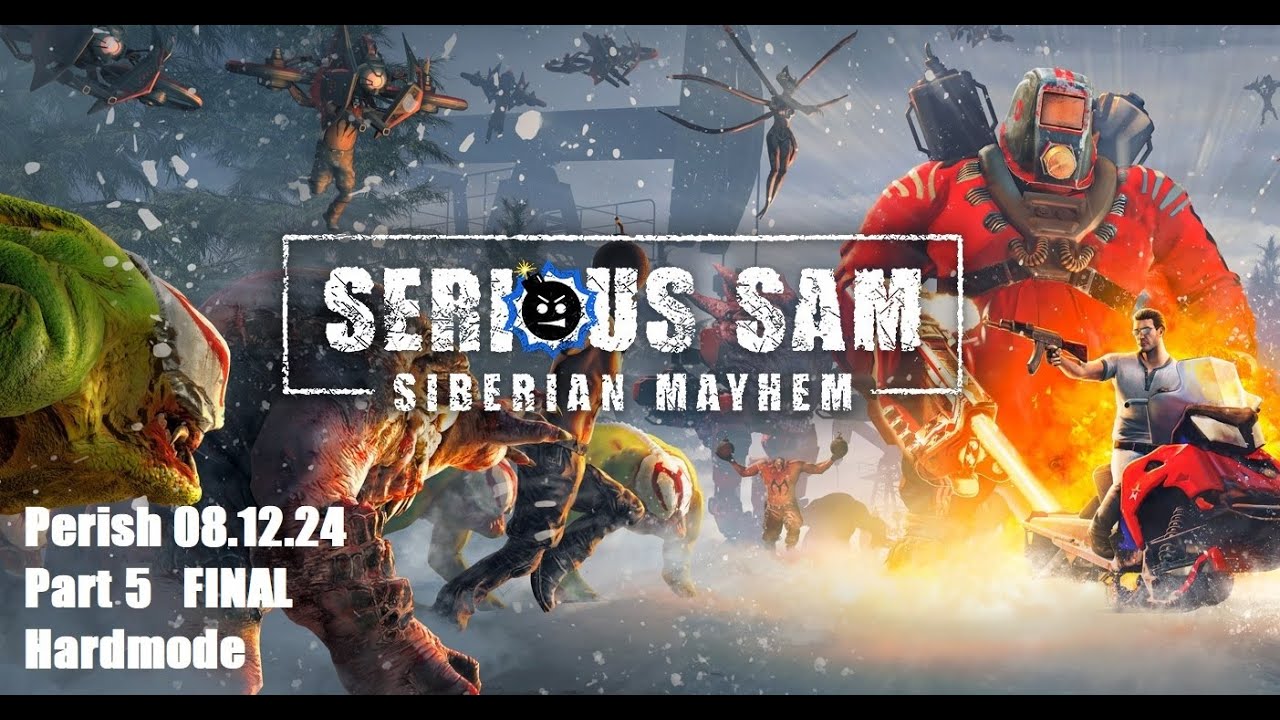 Serious Sam: Siberian Mayhem - Part 5 FINAL (FullGame, Hadrmode, NoCommenatry)