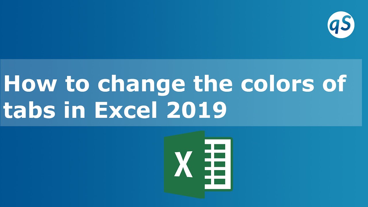 How to change the colors of tabs in Excel 2019