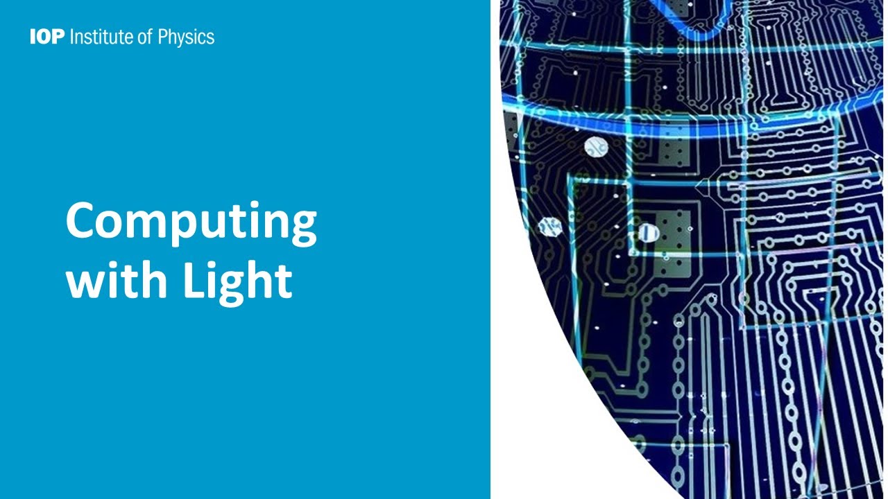 Computing with Light - a talk by Dr Gary Sinclair, hosted by IOP West Midlands, Wolverhampton Centre