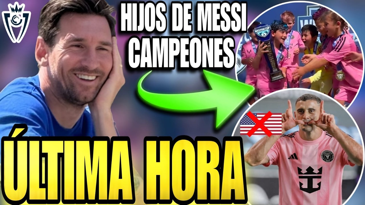 🚨 HIJOS de MESSI CAMPEONES 🏆 REACCIÓN EMOTIVA de LEO 🤩 Botines y lesión 😱 Problemas con BERTERAME ❌