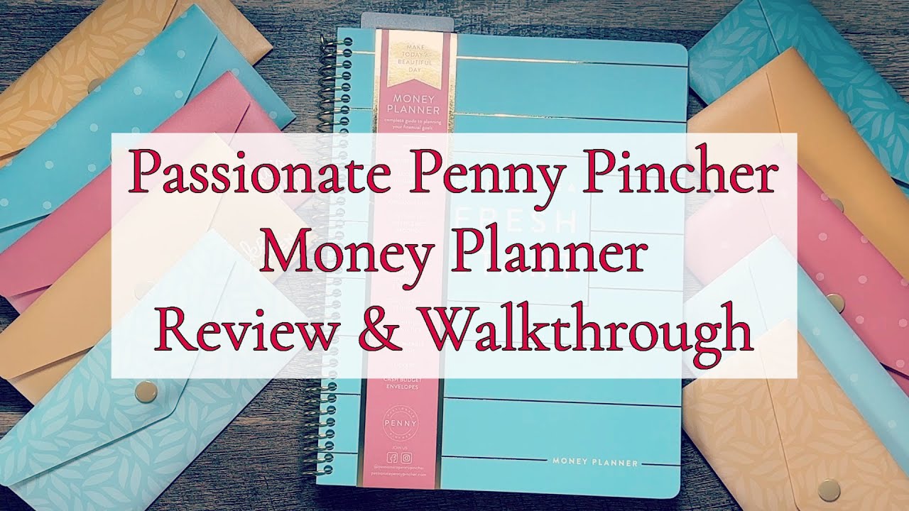 MONEY PLANNER || PASSIONATE PENNY PINCHER || BUDGETING