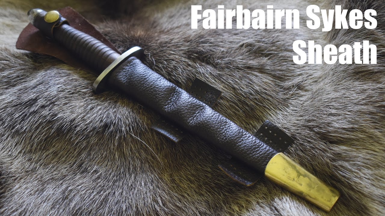Leatherworking - Making a Leather Sheath for my Fairbairn sykes Dagger
